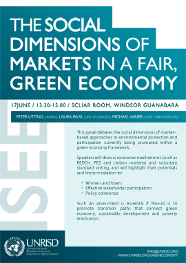 @ Rio+20 / ISEE Conference - The Social Dimensions of Markets in a Fair, Green Economy