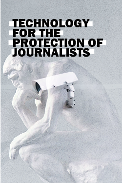 Technology and Freedom of Expression: Opportunities and Threats through the Journalist’s Lens